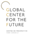 Global Center for the Future -  Creating knowledge, together
